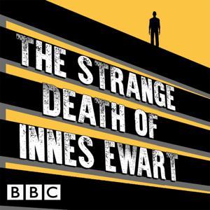 The Strange Death of Innes Ewart by BBC Scotland