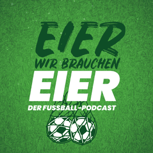 Der Fußball-Podcast mit Thomas Wagner und Mike Kleiss by Thomas Wagner und Mike Kleiss