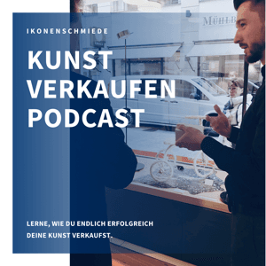 KUNST VERKAUFEN PODCAST by Nikolas Ingerle