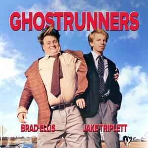 Ghostrunners by Jake Triplett & Brad Ellis
