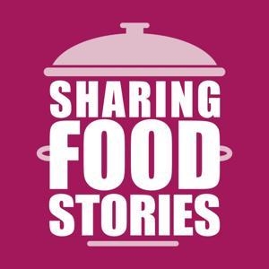 Sharing Food Stories by Mark Shardlow