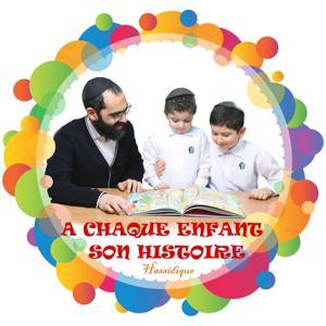A chaque enfant son histoire by A chaque enfant son histoire
