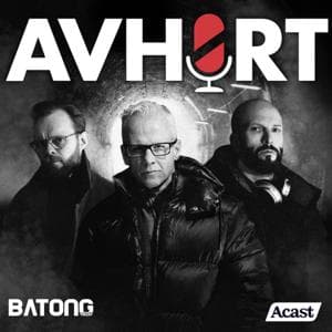 AVHØRT by Batong Media & Acast