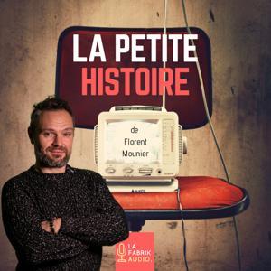 LA PETITE HISTOIRE - histoires et légendes by La Fabrik Audio