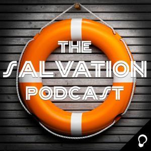 The Salvation Podcast by Robert Hatfield