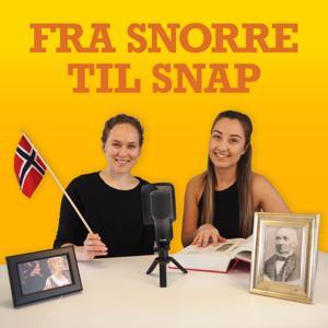 Fra Snorre til Snap by frasnorretilsnap