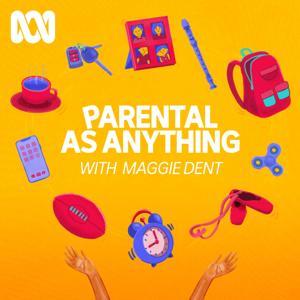 Parental As Anything by ABC listen