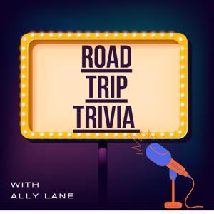 Road Trip Trivia by Ally Lane