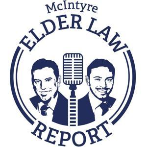 Elder Law Report by Greg McIntyre, J.D., M.B.A.