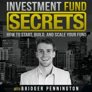 Investment Fund Secrets by Bridger Pennington
