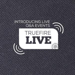 TrueFire Live: Guitar Lessons + Q&As by TrueFire Studios