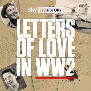 Letters of Love in WW2 by Sky HISTORY