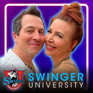 Swinger University™ - A Sexy and Educational Swinging Lifestyle Show by Ed and Phoebe Swinger