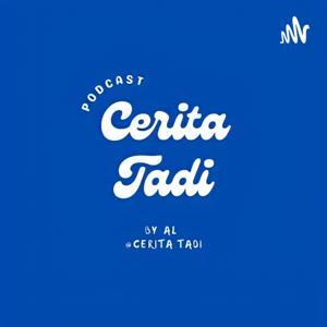 Cerita Tadi by al.