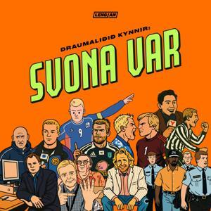 Draumaliðið by Jói Skúli