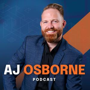 AJ Osborne Podcast by AJ Osborne