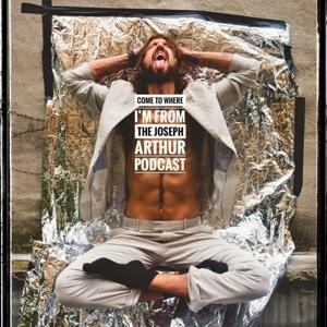 Come to Where I'm From by Joseph Arthur & Ehud Lazin