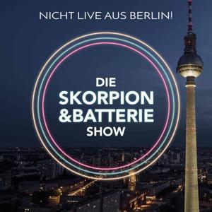 Die Skorpion und Batterie Show | Die On-Demand Late-Night-Show aus Berlin! by Commodore Schmidlabb