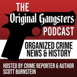 Original Gangsters Podcast by Original Gangsters, a True Crime Talk Podcast