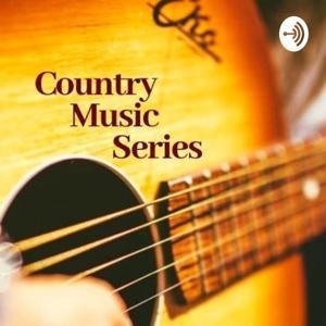 Country Music Series podcast by Country Music Series