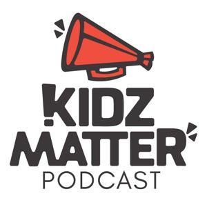 The KidzMatter Podcast by Ryan Frank