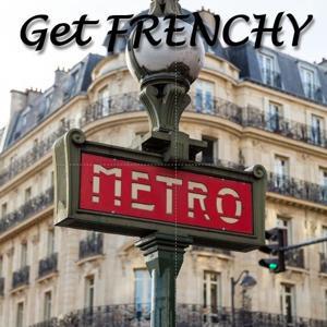 GetFRENCHY - Daily French Idioms by Learning French with great stories