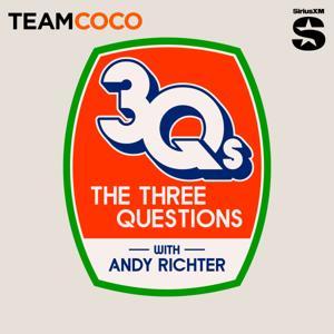 The Three Questions with Andy Richter by Team Coco & Earwolf