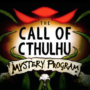 The Call of Cthulhu Mystery Program by Omniverse