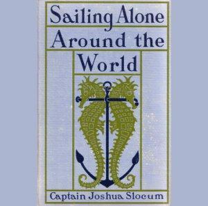 Sailing Alone Around The World by  Joshua Slocum (1824 - 1909) by LibriVox