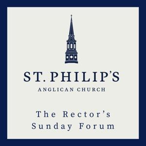 The Rector's Forum by The Reverend Jeffrey S. Miller