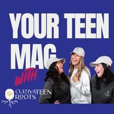 Your Teen Mag Podcast by Evergreen Podcasts