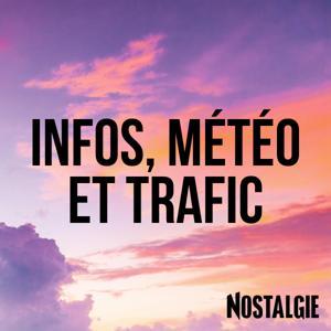 INFOS, METEO et TRAFIC de Nostalgie by Nostalgie France