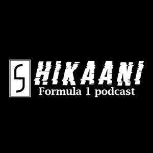 SHIKAANI - Formula 1 podcast by Shikaani