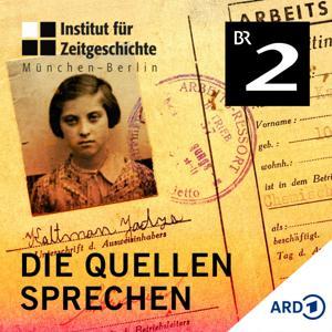 Die Quellen sprechen by Bayerischer Rundfunk