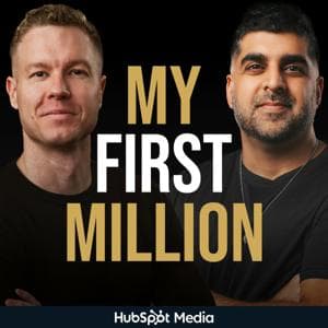 My First Million by Hubspot Media