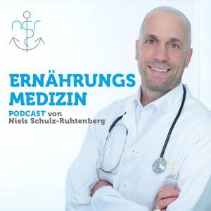 Ernährungsmedizin Podcast von Niels Schulz-Ruhtenberg by Niels Schulz-Ruhtenberg