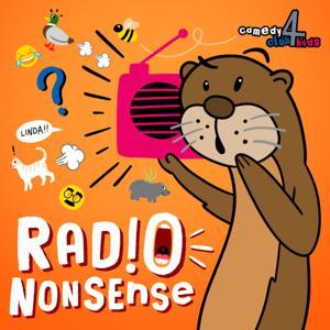 Radio Nonsense: A Comedy Club 4 Kids podcast by Comedy Club 4 Kids Ltd