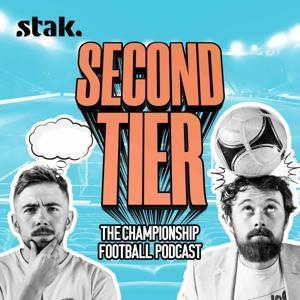 Second Tier - The Championship Football Podcast by Stak
