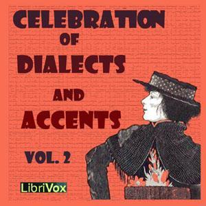 Celebration of Dialects and Accents, Vol 2. by Aesop (c. 620 BCE - 564) by LibriVox