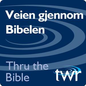 Veien gjennom Bibelen @ttb.twr.org/norwegian by Thru the Bible Norwegian