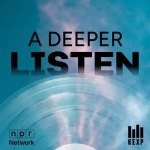 A Deeper Listen by KEXP