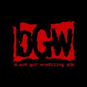 The Black Guy Wrestling Podcast by The Black Guy Wrestling Podcast
