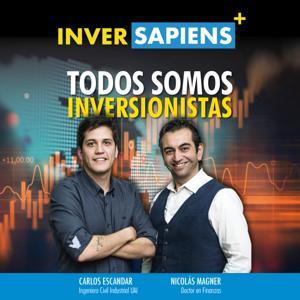 Inversapiens - Todos Somos Inversionistas by Nicolás Magner y Carlos Escandar