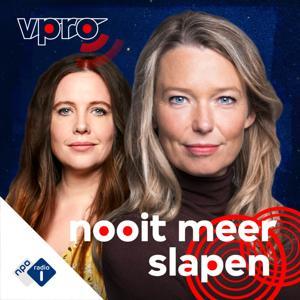 Nooit meer slapen by NPO Radio 1 / VPRO
