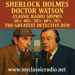 Sherlock Holmes and Doctor Watson by Entertainment Radio
