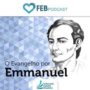 O Evangelho Por Emmanuel | FEB by Federação Espírita Brasileira