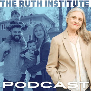 The Ruth Institute Podcast by Dr Jennifer Roback Morse