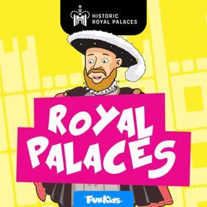Royal Palaces with Historic Royal Palaces by Fun Kids