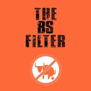 The BS Filter by Cameron Reilly & Ray Harris