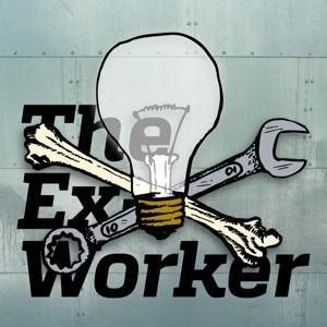 The Ex-Worker by CrimethInc. Ex-Workers' Collective